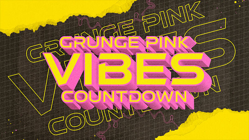 Grunge Pink Vibes Countdown